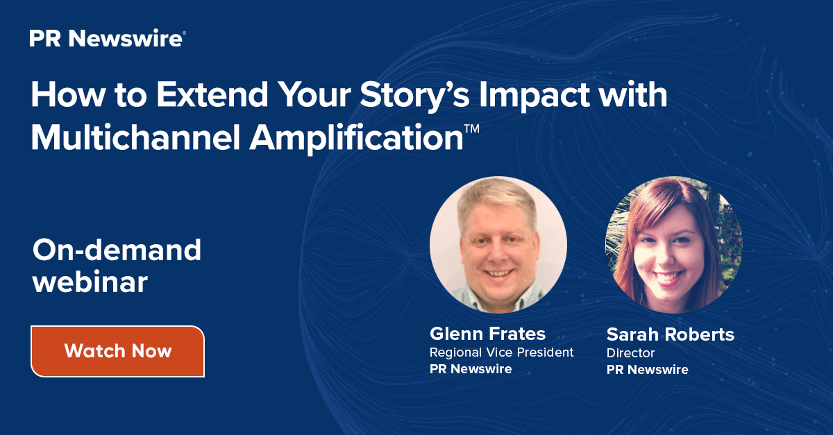 Webinar On Demand: How to Extend Your Story's Impact with Multichannel Amplification Webinar On Demand: How to Extend Your Story's Impact with Multichannel Amplification